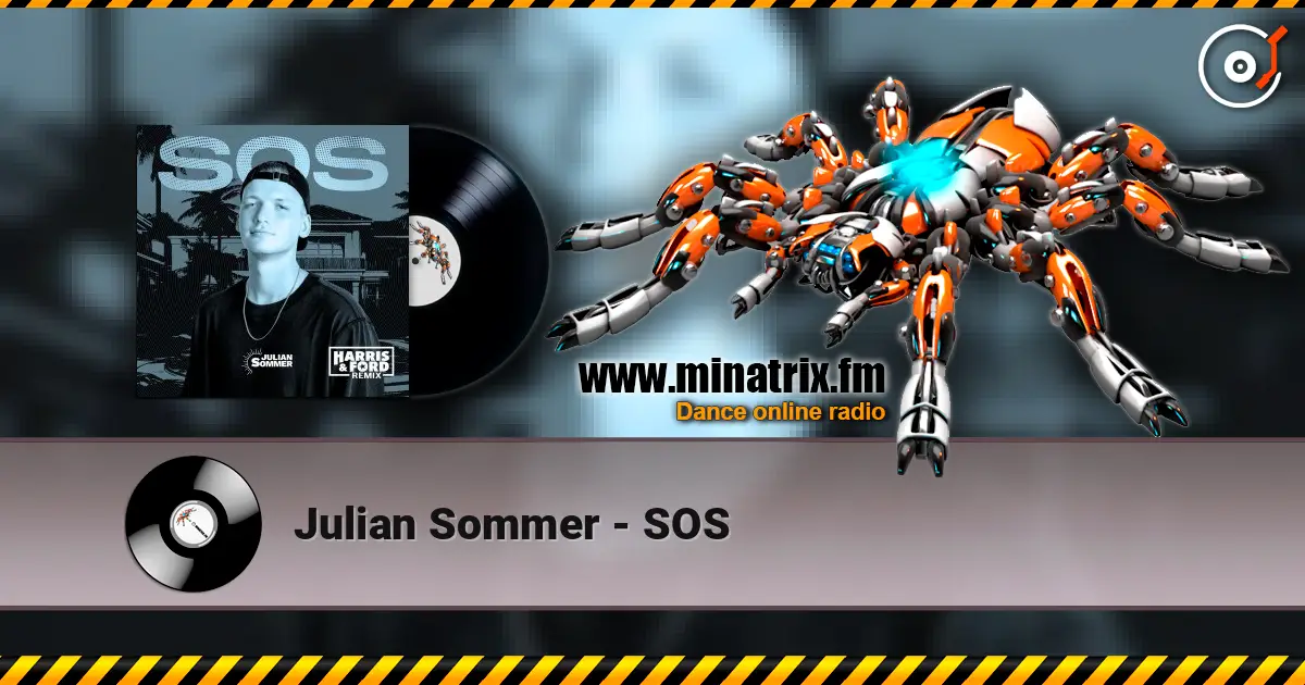 Julian Sommer - SOS écouter en ligne en haute qualité | Minatrix.FM