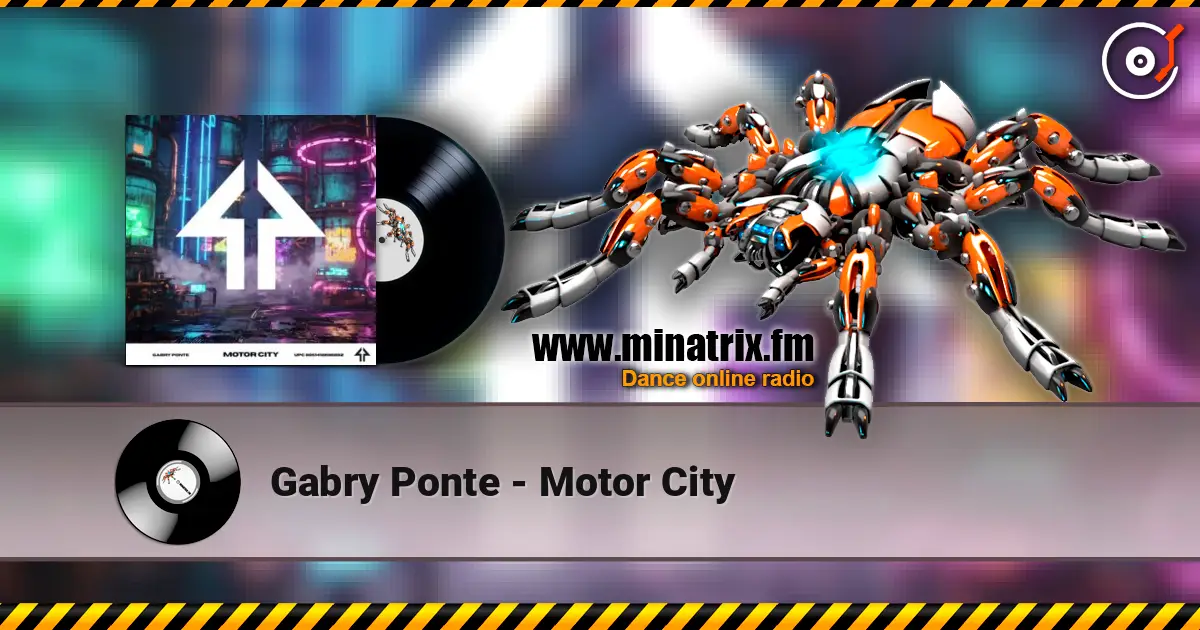 Gabry Ponte - Motor City écouter en ligne en haute qualité | Minatrix.FM