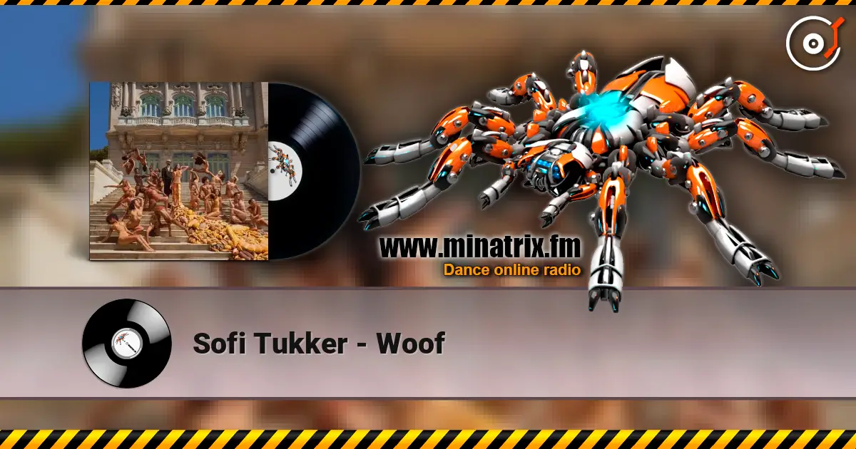 Sofi Tukker - Woof écouter en ligne en haute qualité | Minatrix.FM