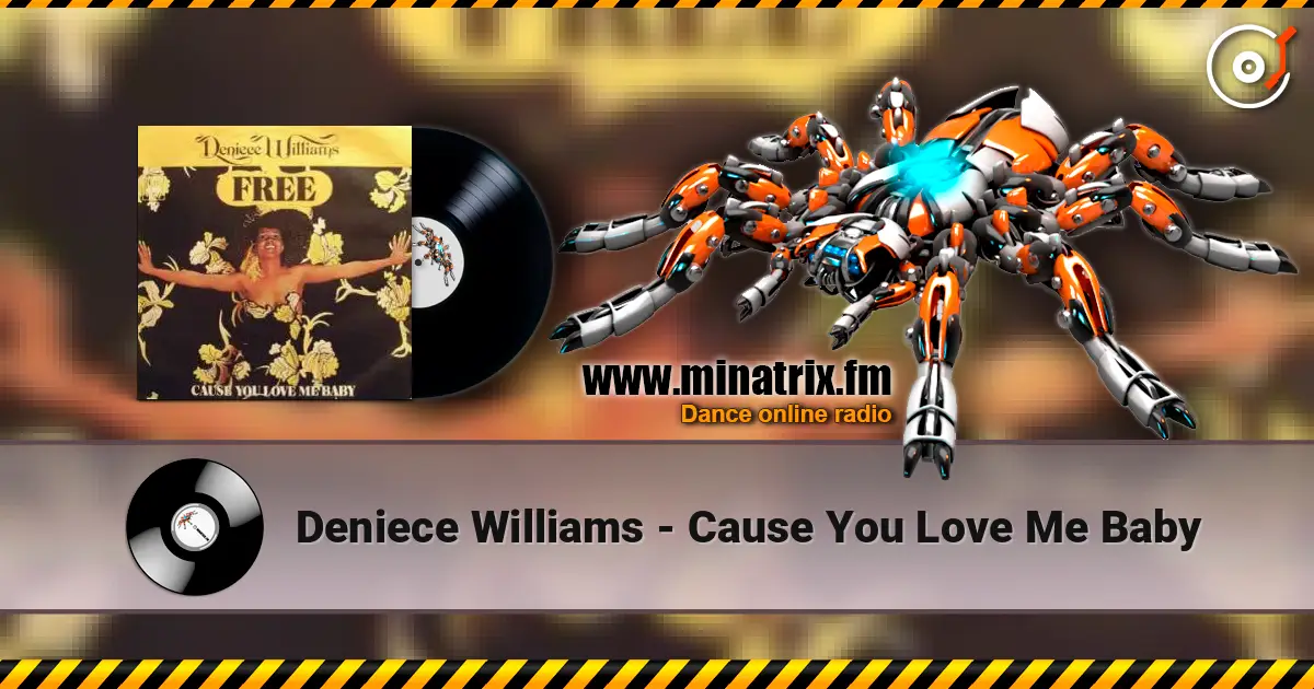 Deniece Williams - Cause You Love Me Baby écouter en ligne en haute qualité | Minatrix.FM