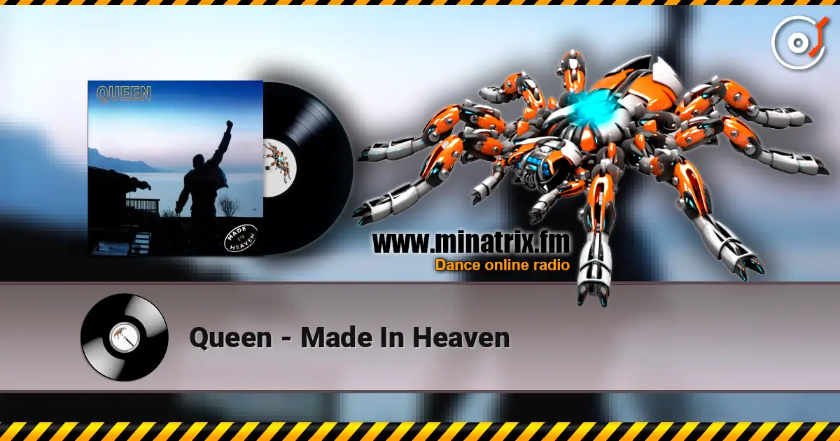 Queen - Made In Heaven écouter en ligne en haute qualité | Minatrix.FM