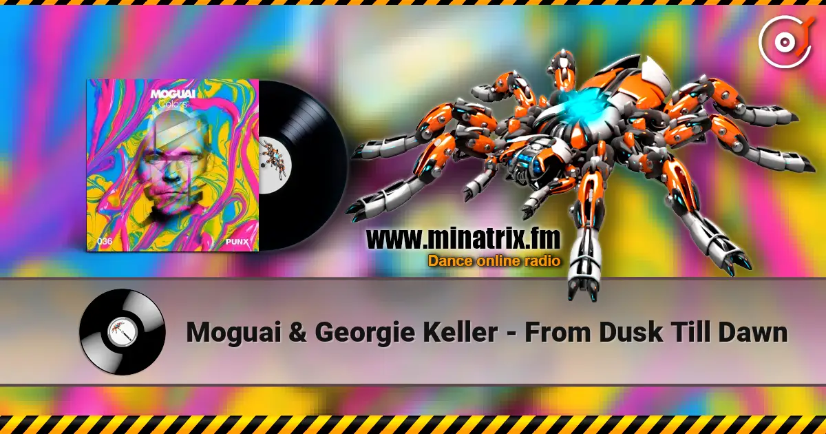 Moguai & Georgie Keller - From Dusk Till Dawn écouter en ligne en haute qualité | Minatrix.FM