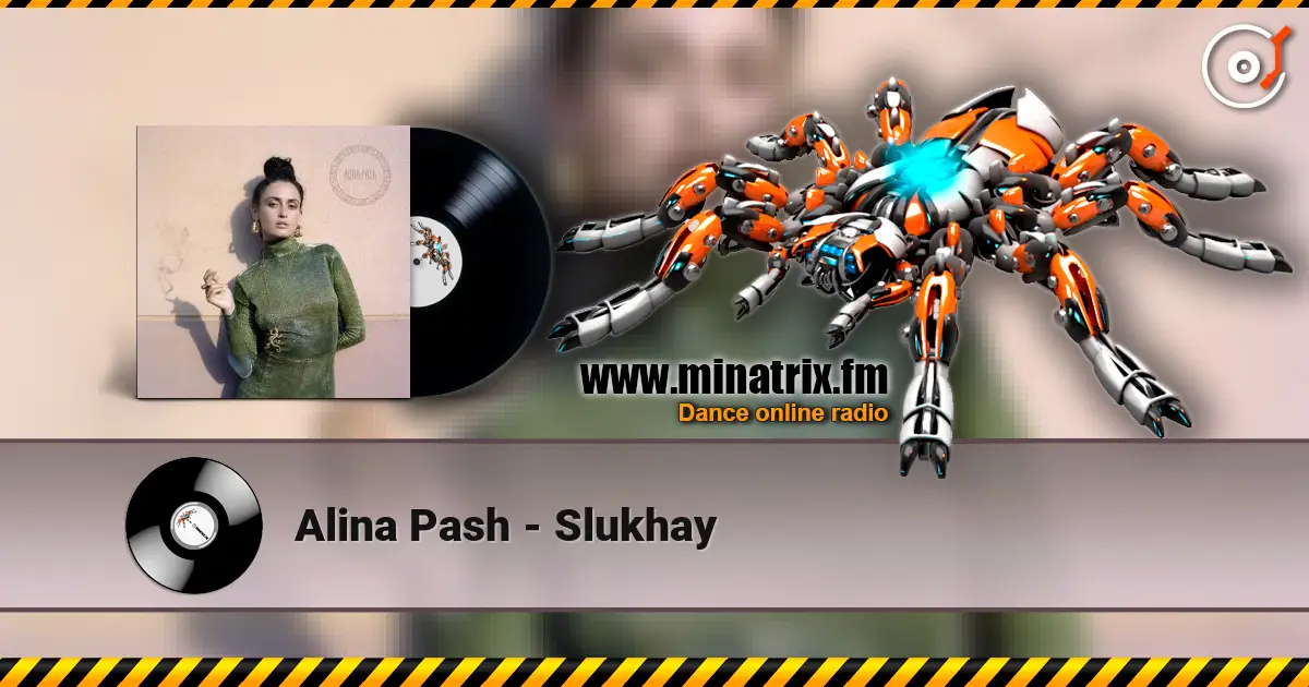 Alina Pash - Slukhay écouter en ligne en haute qualité | Minatrix.FM
