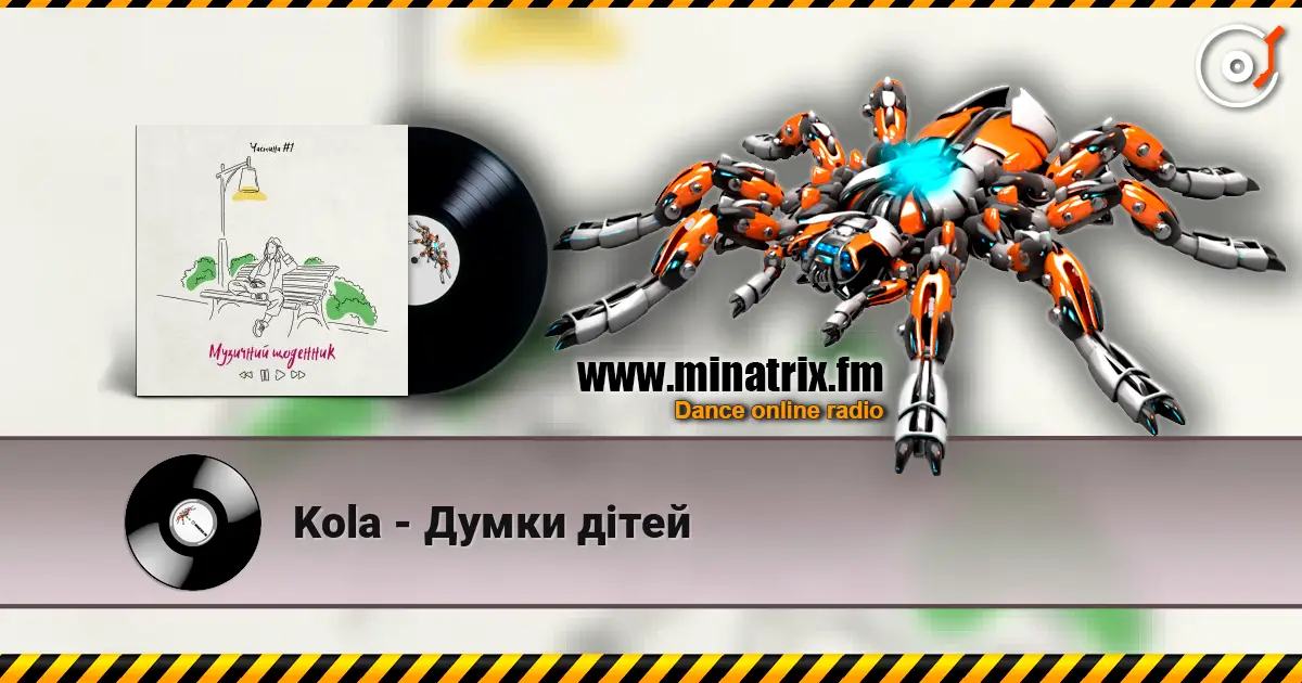 Kola - Думки дітей écouter en ligne en haute qualité | Minatrix.FM