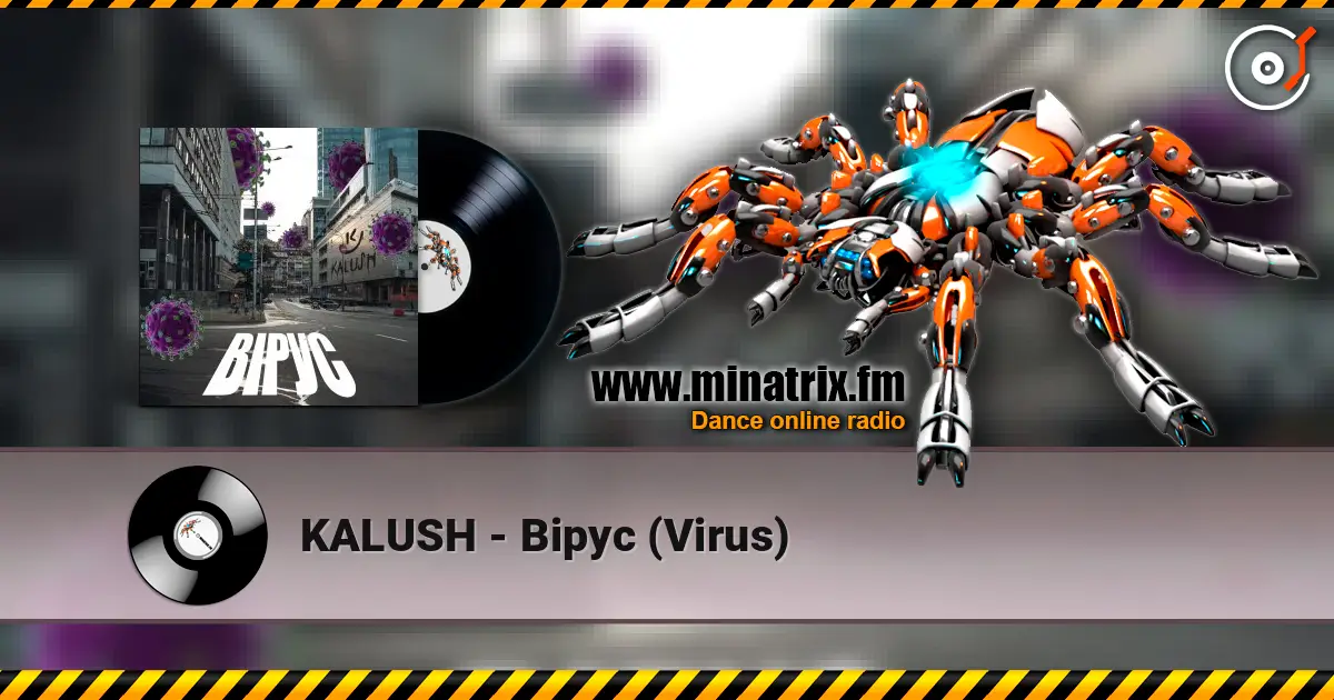KALUSH - Вірус (Virus) écouter en ligne en haute qualité | Minatrix.FM