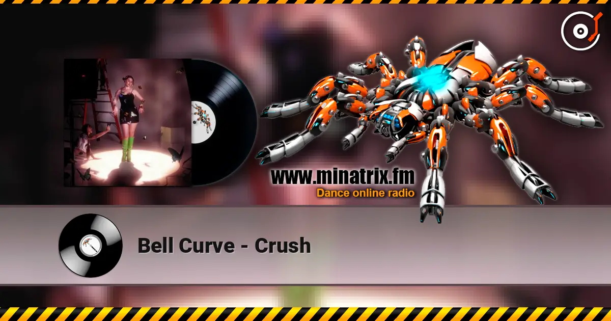 Bell Curve - Crush écouter en ligne en haute qualité | Minatrix.FM