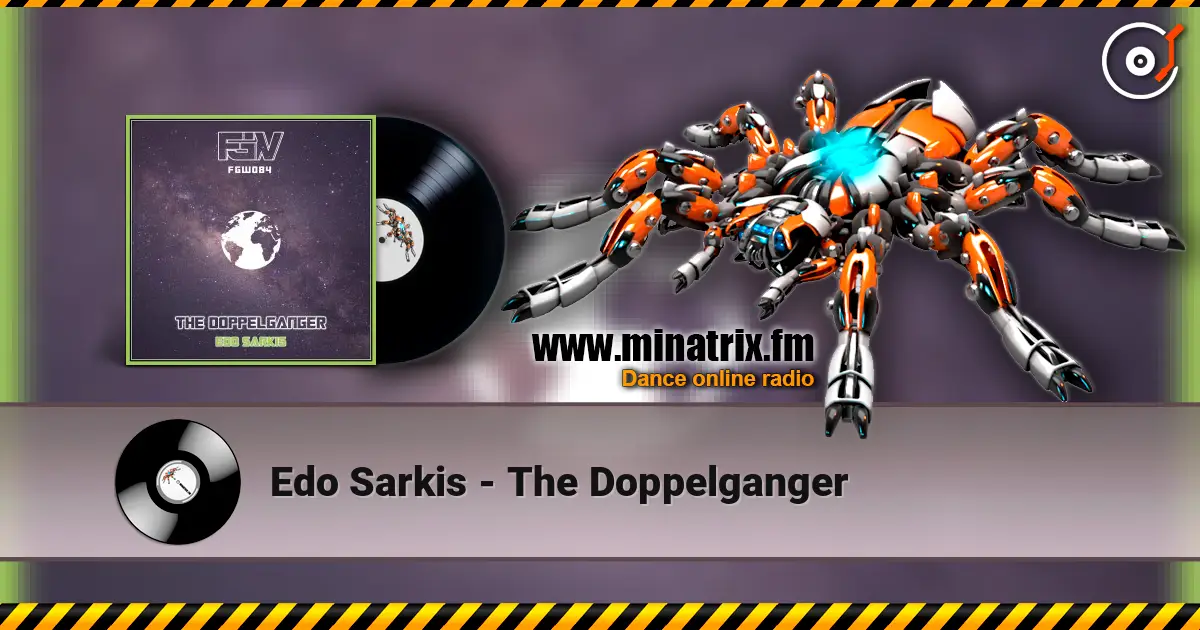 Edo Sarkis - The Doppelganger écouter en ligne en haute qualité | Minatrix.FM