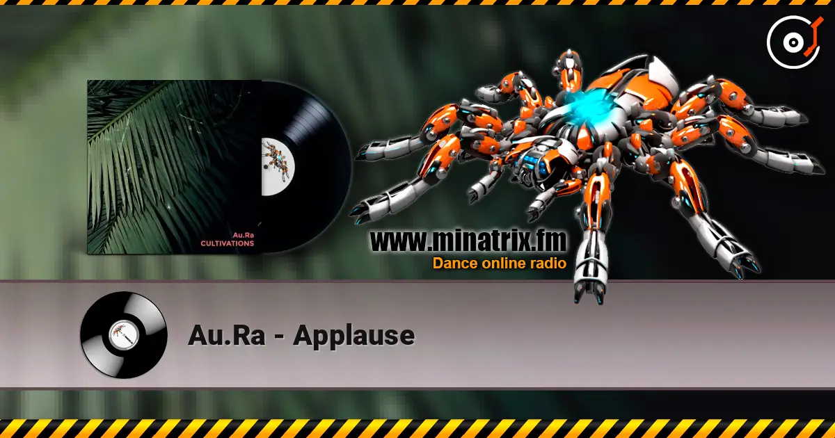 Au.Ra - Applause écouter en ligne en haute qualité | Minatrix.FM