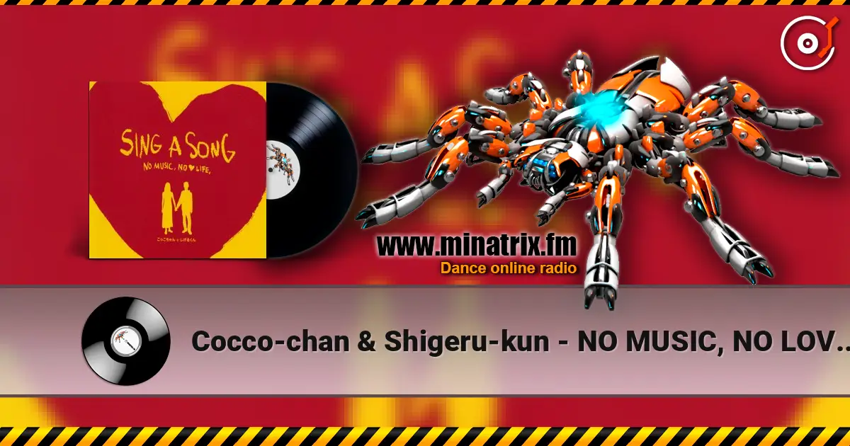 Cocco-chan & Shigeru-kun - NO MUSIC, NO LOVE LIFE écouter en ligne en haute qualité | Minatrix.FM