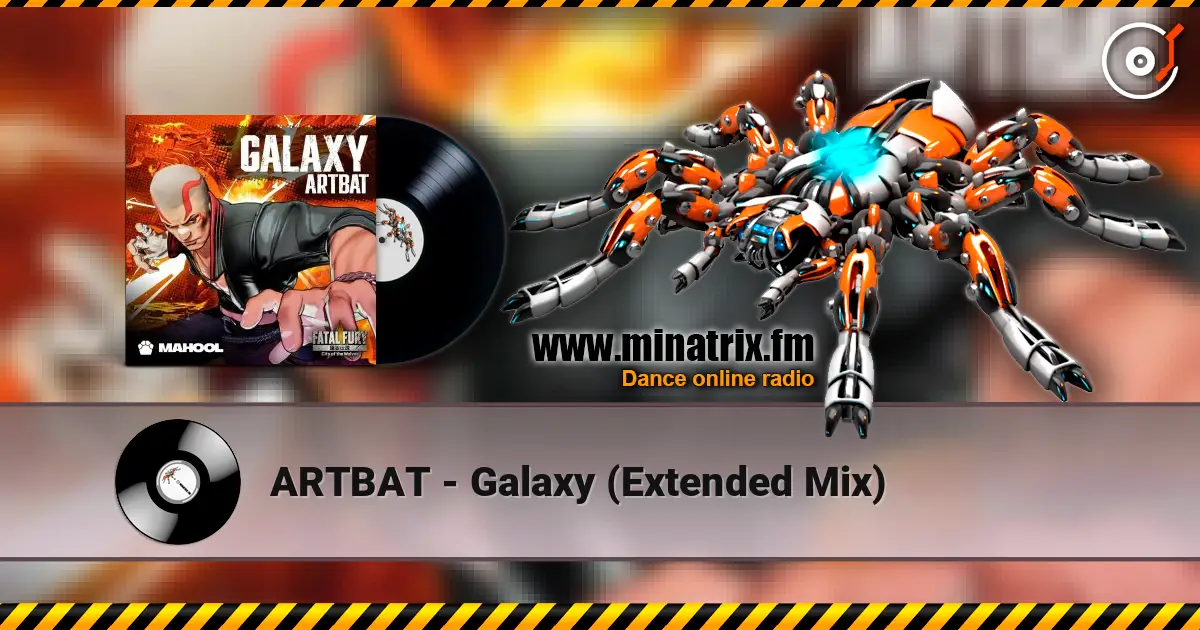 ARTBAT - Galaxy (Extended Mix) écouter en ligne en haute qualité | Minatrix.FM