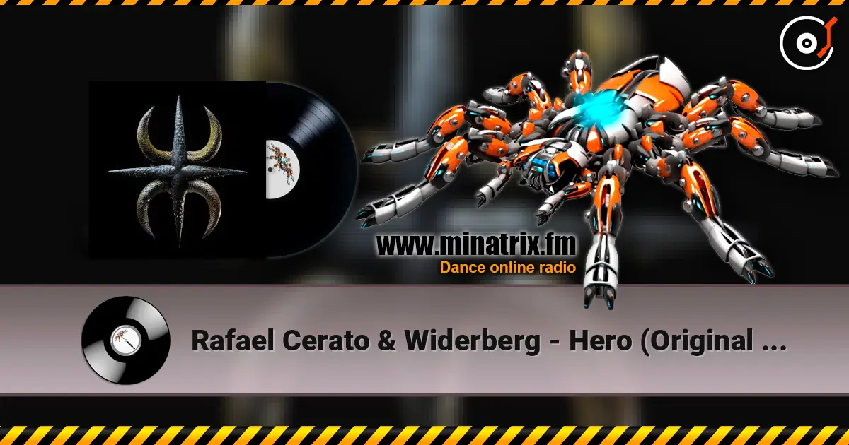 Rafael Cerato & Widerberg - Hero (Original Mix) écouter en ligne en haute qualité | Minatrix.FM