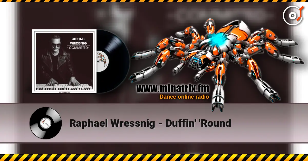 Raphael Wressnig - Duffin' 'Round écouter en ligne en haute qualité | Minatrix.FM