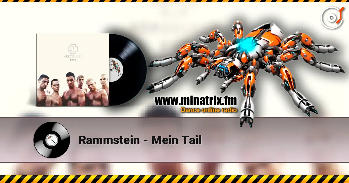 Rammstein - Mein Tail écouter en ligne en haute qualité | Minatrix.FM