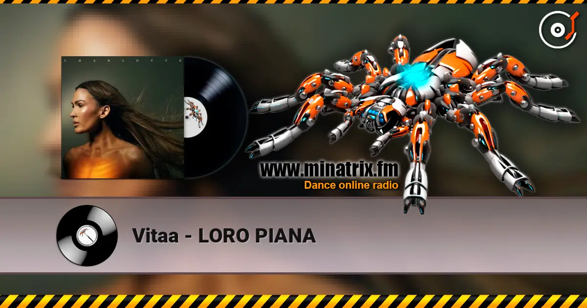 Vitaa - LORO PIANA écouter en ligne en haute qualité | Minatrix.FM