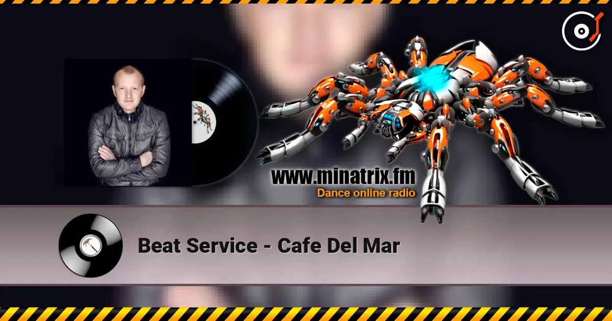 Beat Service - Cafe Del Mar écouter en ligne en haute qualité | Minatrix.FM
