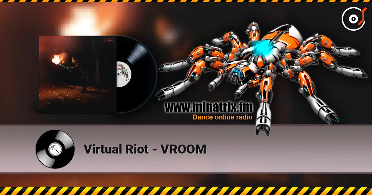 Virtual Riot - VROOM écouter en ligne en haute qualité | Minatrix.FM