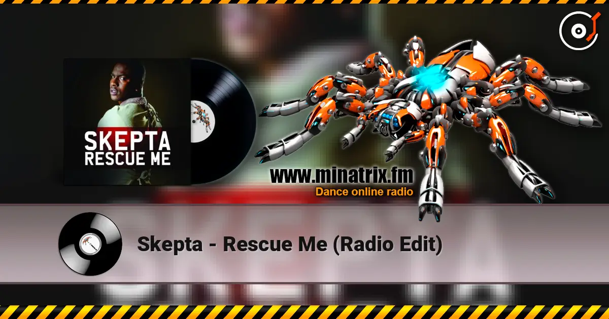Skepta - Rescue Me (Radio Edit) écouter en ligne en haute qualité | Minatrix.FM