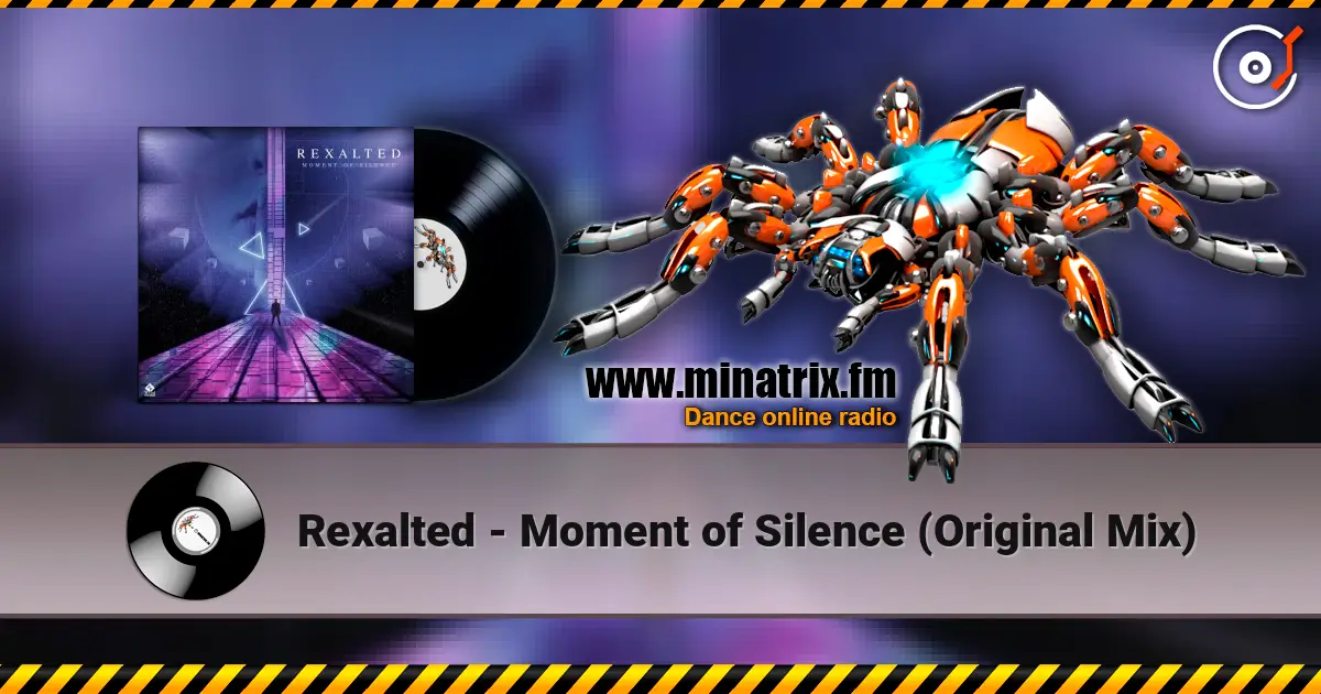 Rexalted - Moment of Silence (Original Mix) écouter en ligne en haute qualité | Minatrix.FM