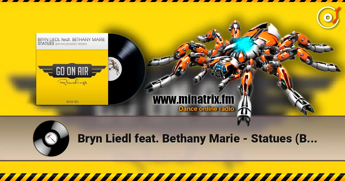 Bryn Liedl feat. Bethany Marie - Statues (Bryan Kearney Remix) écouter en ligne en haute qualité | Minatrix.FM