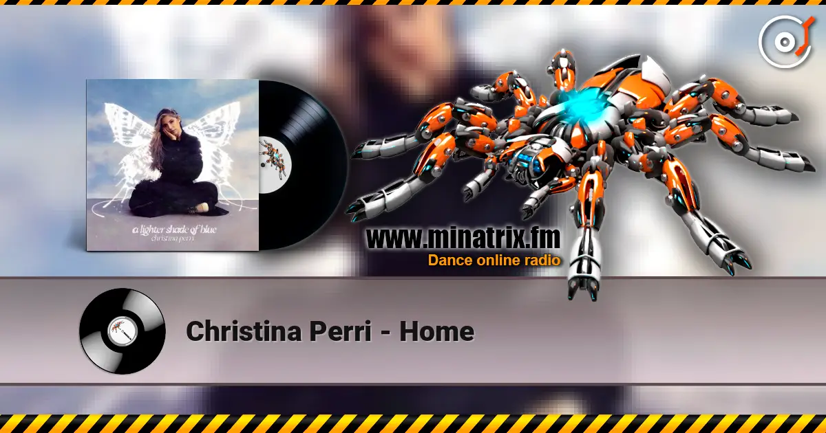 Christina Perri - Home écouter en ligne en haute qualité | Minatrix.FM