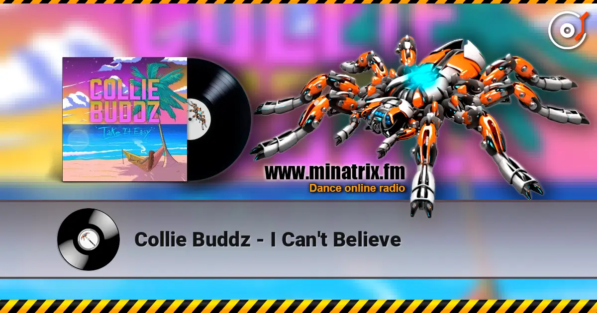 Collie Buddz - I Can't Believe écouter en ligne en haute qualité | Minatrix.FM