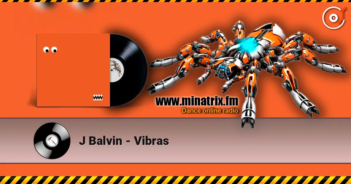 J Balvin - Vibras écouter en ligne en haute qualité | Minatrix.FM