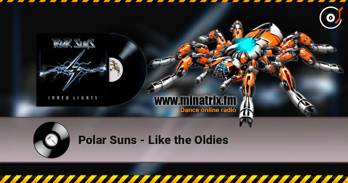 Polar Suns - Like the Oldies écouter en ligne en haute qualité | Minatrix.FM