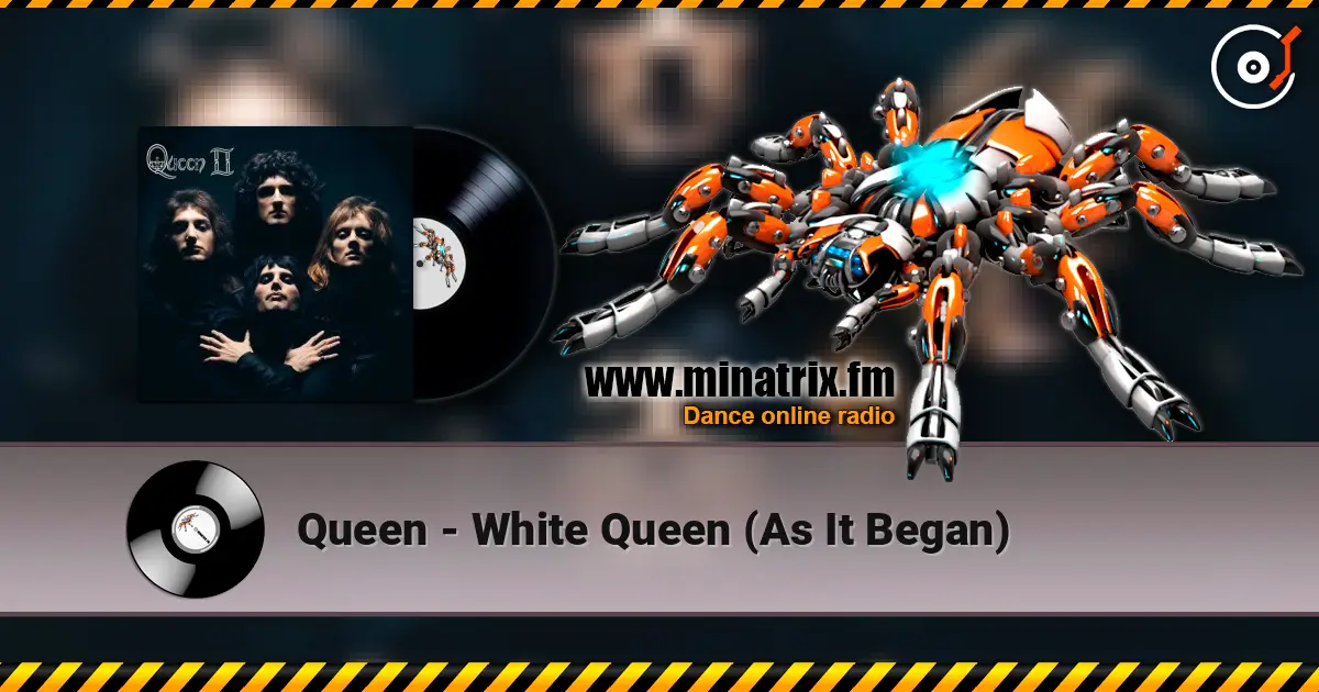 Queen - White Queen (As It Began) écouter en ligne en haute qualité | Minatrix.FM