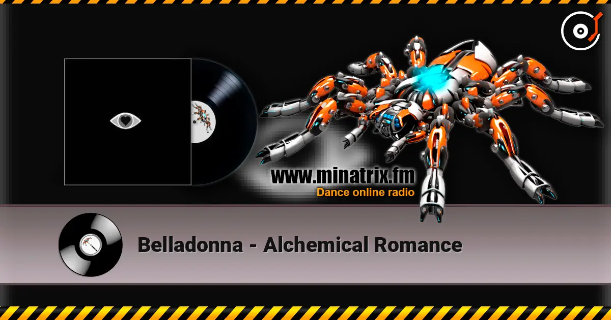 Belladonna - Alchemical Romance écouter en ligne en haute qualité | Minatrix.FM