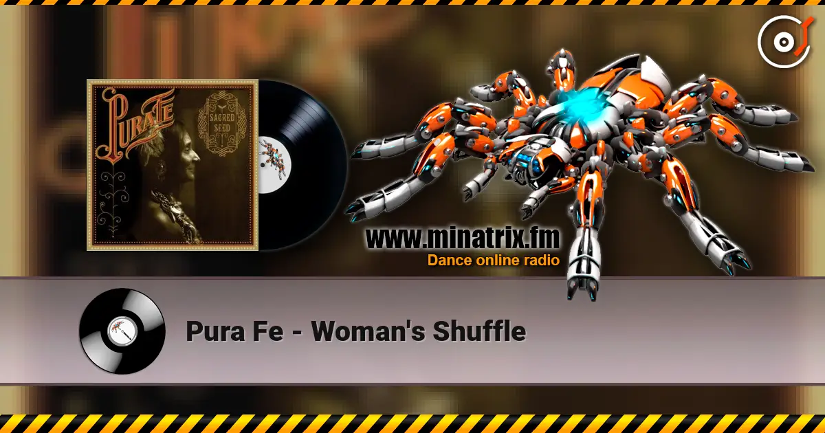 Pura Fe - Woman's Shuffle écouter en ligne en haute qualité | Minatrix.FM