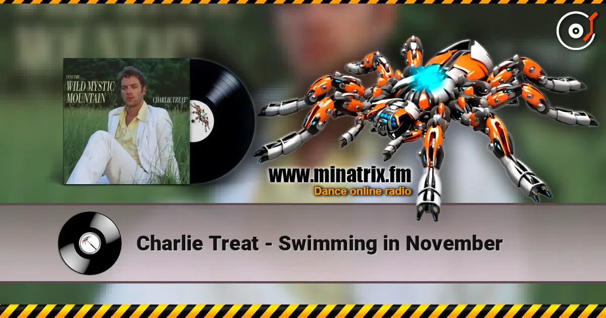 Charlie Treat - Swimming in November écouter en ligne en haute qualité | Minatrix.FM