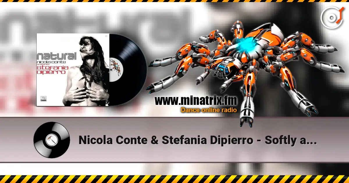 Nicola Conte & Stefania Dipierro - Softly as in a Morning Sunrise écouter en ligne en haute qualité | Minatrix.FM