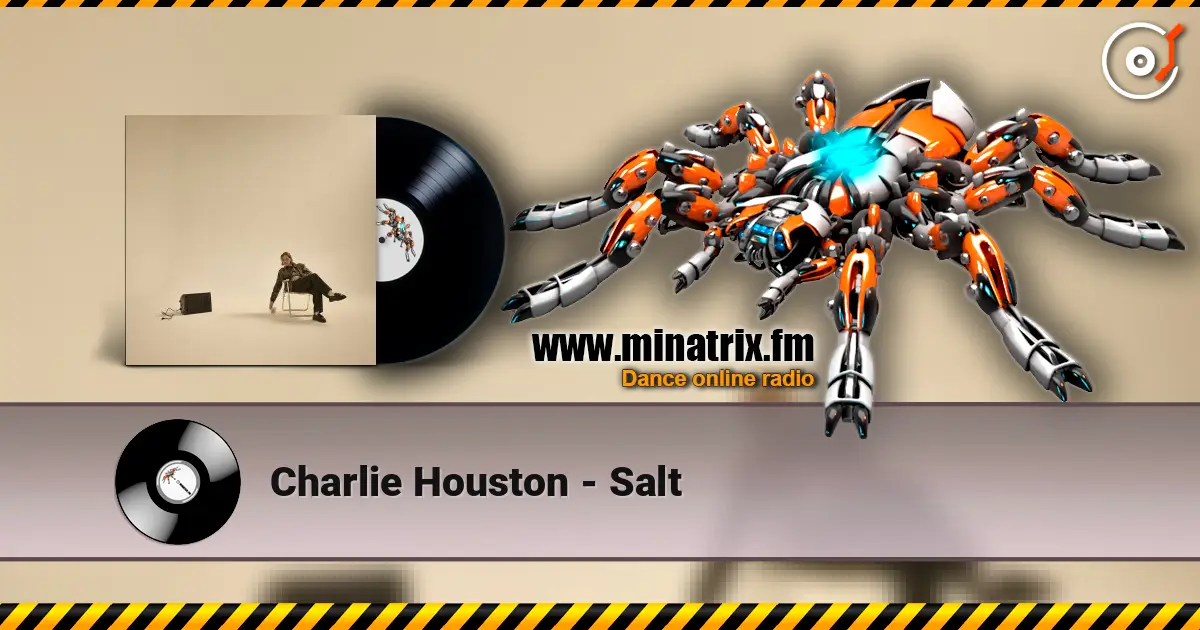 Charlie Houston - Salt écouter en ligne en haute qualité | Minatrix.FM