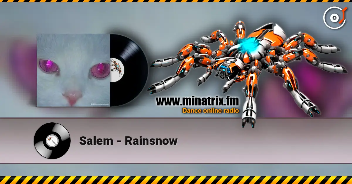 Salem - Rainsnow écouter en ligne en haute qualité | Minatrix.FM