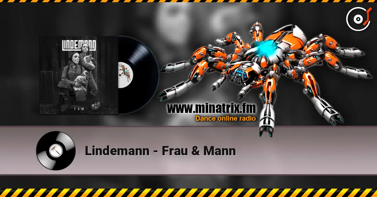 Lindemann - Frau & Mann écouter en ligne en haute qualité | Minatrix.FM