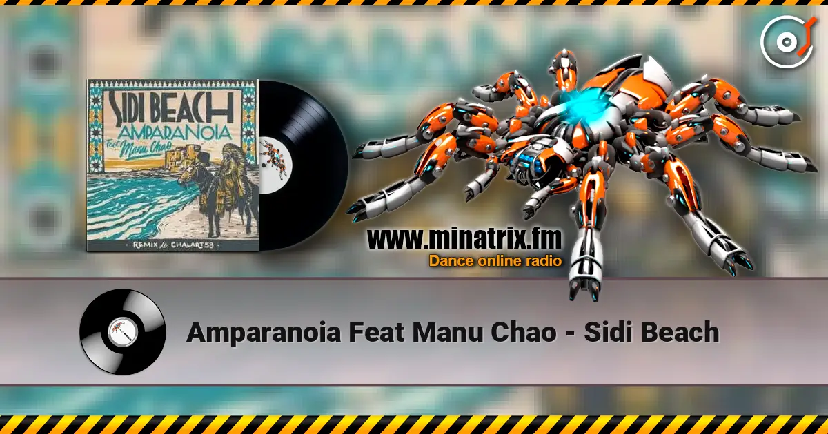 Amparanoia Feat Manu Chao - Sidi Beach écouter en ligne en haute qualité | Minatrix.FM