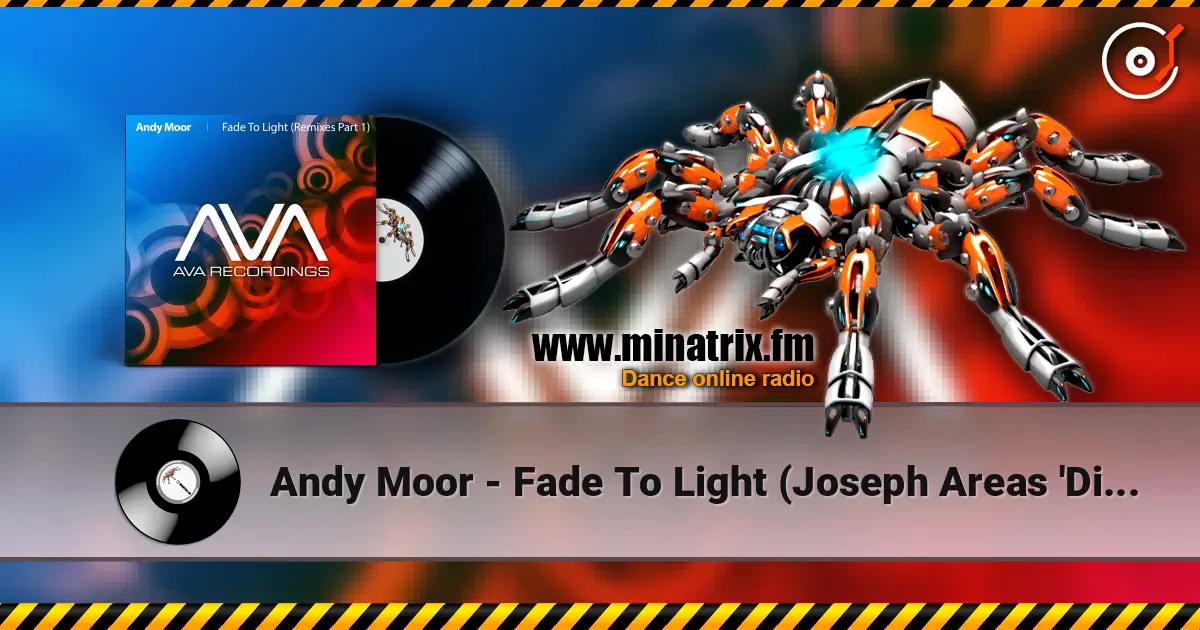 Andy Moor - Fade To Light (Joseph Areas 'Dirty Rock' Remix) écouter en ligne en haute qualité | Minatrix.FM