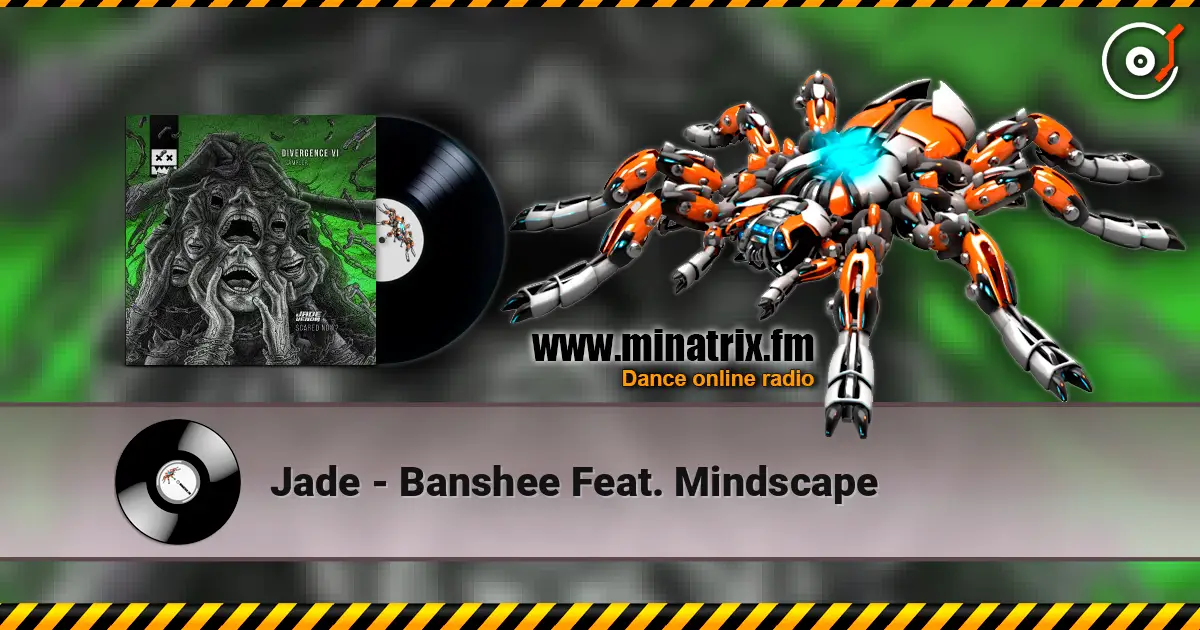 Jade - Banshee Feat. Mindscape écouter en ligne en haute qualité | Minatrix.FM