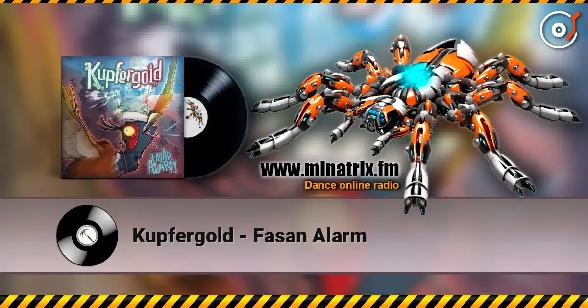 Kupfergold - Fasan Alarm écouter en ligne en haute qualité | Minatrix.FM