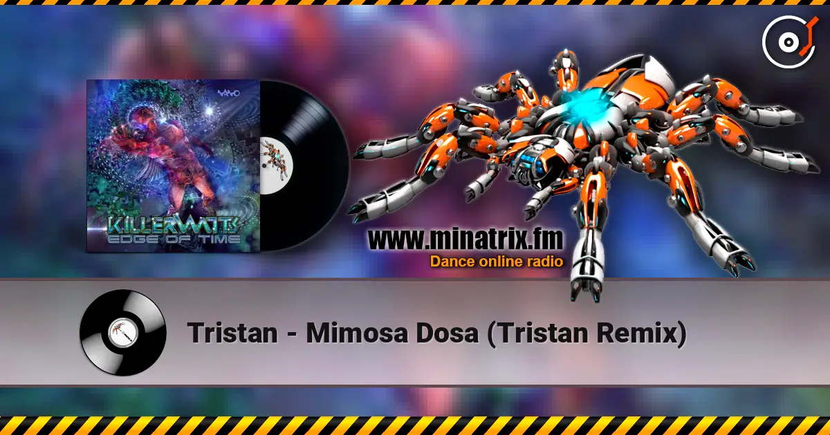 Tristan - Mimosa Dosa (Tristan Remix) écouter en ligne en haute qualité | Minatrix.FM