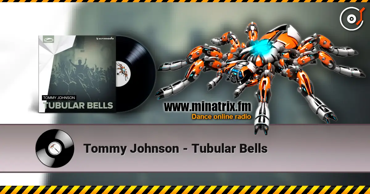 Tommy Johnson - Tubular Bells écouter en ligne en haute qualité | Minatrix.FM