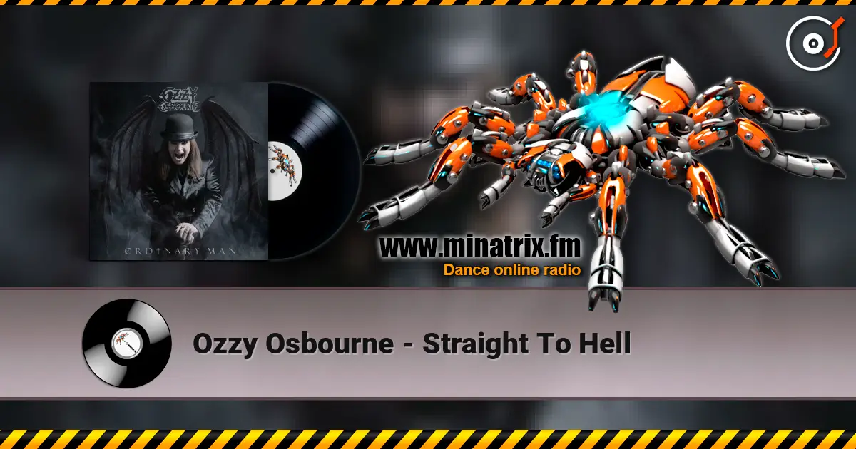 Ozzy Osbourne - Straight To Hell écouter en ligne en haute qualité | Minatrix.FM