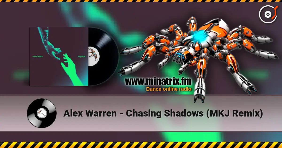 Alex Warren - Chasing Shadows (MKJ Remix) écouter en ligne en haute qualité | Minatrix.FM