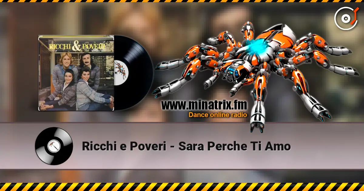 Ricchi e Poveri - Sara Perche Ti Amo écouter en ligne en haute qualité | Minatrix.FM