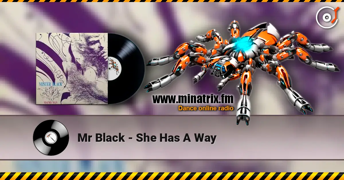 Mr Black - She Has A Way écouter en ligne en haute qualité | Minatrix.FM
