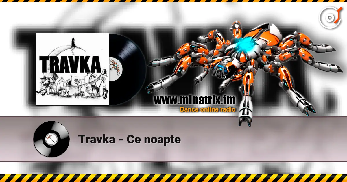 Travka - Ce noapte écouter en ligne en haute qualité | Minatrix.FM