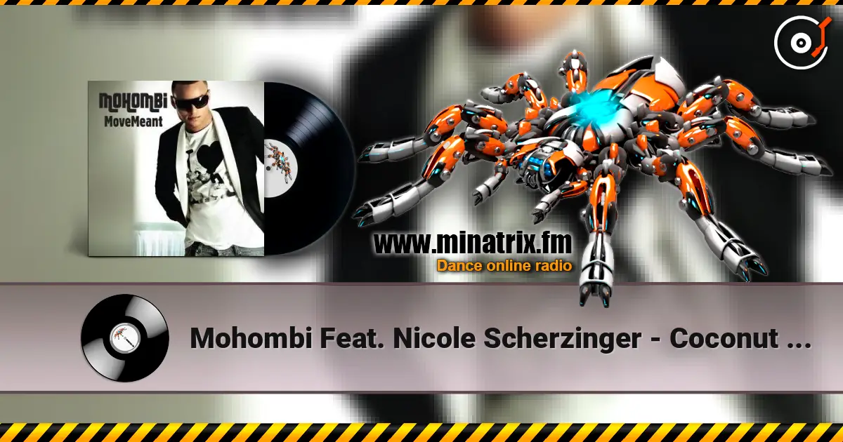Mohombi Feat. Nicole Scherzinger - Coconut Tree écouter en ligne en haute qualité | Minatrix.FM