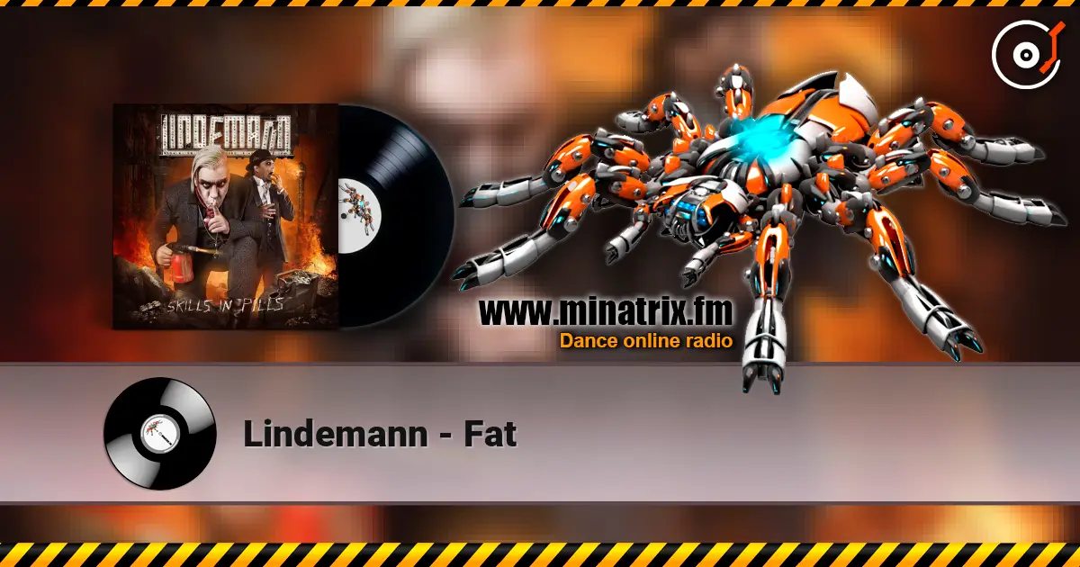 Lindemann - Fat écouter en ligne en haute qualité | Minatrix.FM