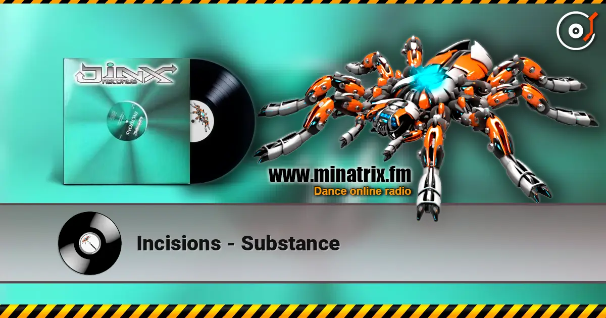 Incisions - Substance écouter en ligne en haute qualité | Minatrix.FM