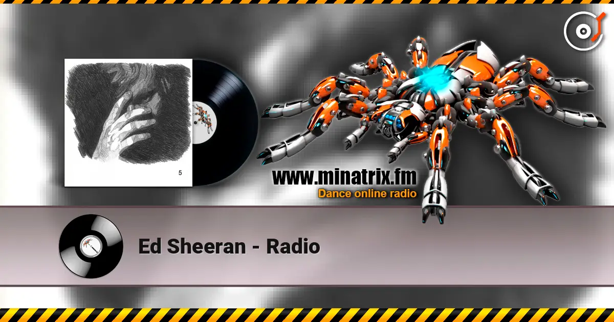Ed Sheeran - Radio écouter en ligne en haute qualité | Minatrix.FM